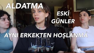 Neden Küstük? Kaotik Bir Sohbet