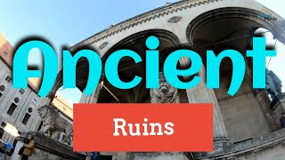 Exploring the World's Ancient Ruins - Most Amazing Ancient Ruins of the World
