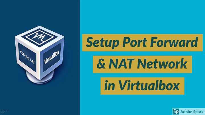 How to Setup Port Forward with NAT Network in Virtualbox