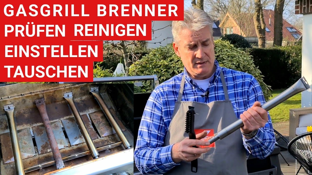 🔥 GRILLBLITZ: Gasgrill Brenner einstellen, reinigen, tauschen, richtige Brennereinstellung, Wartung