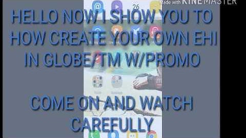 How to Create your own Fast Ehi in Globe with promo