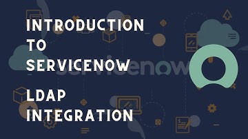 Learn ServiceNow LDAP integration (Step by step demonstration) | Learn ServiceNow SSO Integration
