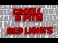 Croell & PITM - Red Lights (Visualizer)