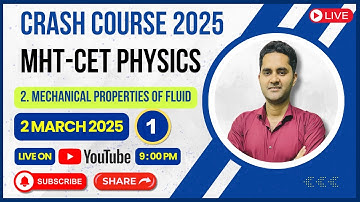MHT CET CRASH COURSE PHYSICS 2025 | 2. MECHANICAL PROPERTIES OF FLUID | HSC MAHARASHTRA BOARD