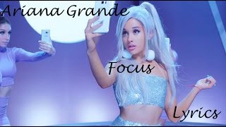 Ariana Grande  Focus s