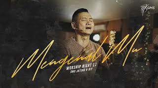 Download lagu WORSHIP NIGHT 11 