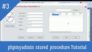 How to Create Stored Procedure in PhpMyAdmin  Part 3 with C# Step by Step