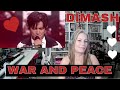DIMASH Reaction WAR and PEACE 2021 Reaction TSEL Dimash War and Peace TSEL Reacts NEW DIMASH!