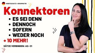 🇩🇪 14 KONNEKTOREN: Sätze verbinden (von A2 bis C1)