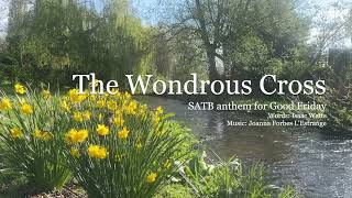 The Wondrous Cross - SATB Good Friday anthem by Joanna Forbes L'Estrange Net Worth
