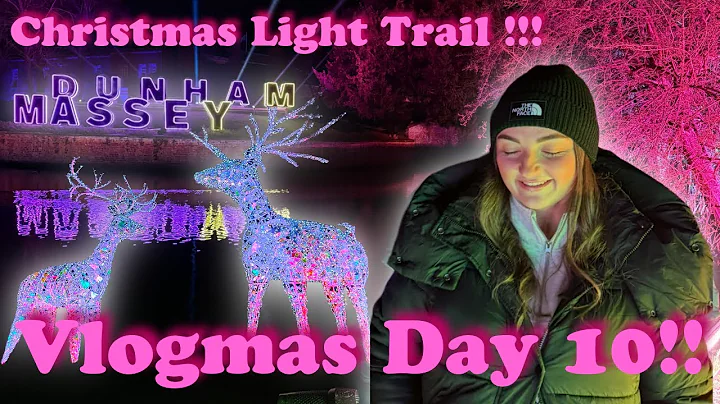 Dunham Massey Christmas Light Trail 2025 – Magical Family Night! ✨ Vlogmas Day 10🎄