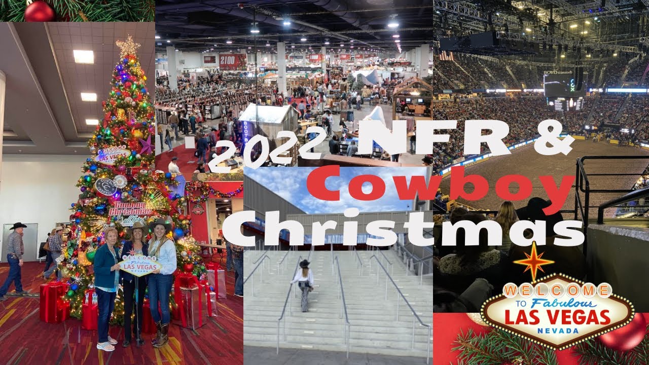 2022 NFR & Cowboy Christmas YouTube