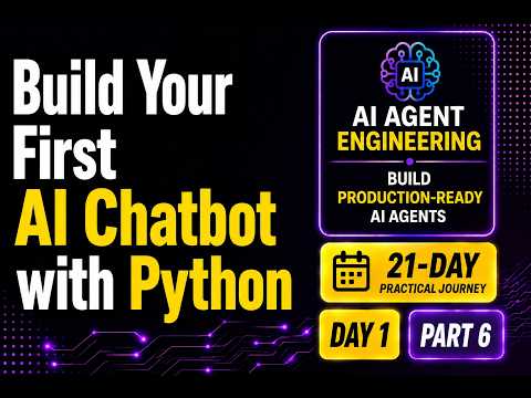 Day 1 – Part 6: Build Your First AI Chatbot with Python