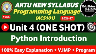 Programming Language Unit 4 One shot AKTU ACS101 | Python introduction Unit 4 One shot ACS101 AKTU