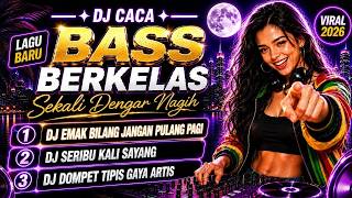 🎧 DJ CEK SOUND TERBARU 2026 | VIRAL GOYANG NONSTOP | Gadis Kalimantan, Kicau Mania & Pacarku