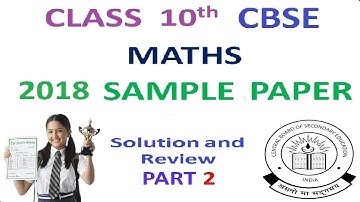Official CBSE Class 10 2018 Maths Sample Paper Part 2