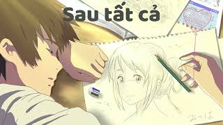 [ Rap version ] Sau tất cả - Erik / Sau tất cả…ta lại trở về với nhau