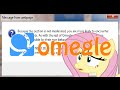 This isn't a game... | Fluttershy Play's; Omegle