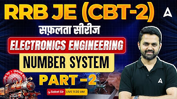 RRB JE 2024 | Digital Electronics Number System #2 | RRB JE CBT 2 Electronics Engineering Classes