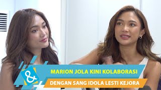 Marion Jola Kini Kolaborasi Dengan Sang Idola Lesti Kejora  Cu0026r Tv