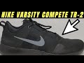 Nike Varsity Compete Tr 2 - Men&#39;s Size 11.5 - Black - Training Shoes - Unboxing!