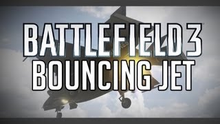 Battlefield 3 - EPIC BOUNCING JET!!! |  [PC] 1080p