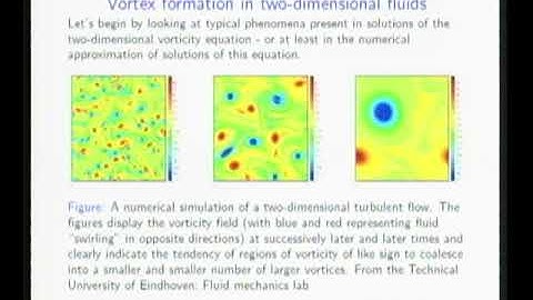 School "Around Vortices: from Continuum to Quantum Mechanics" - Week 2 - Gene Wayne