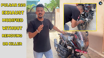 Pulsar 220 Exhaust Full Modification Without Removing DB killer | Best Exhaust Sound Modified