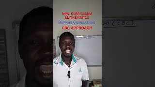NEW CURRICULUM COMPETENCE BASED APPROACH CBC S2MATH MAPPING AND RELATION unebmathmrmosesug