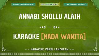 [Female Tone] Karaoke - Annabi Shollu Alaih || Langitan Version