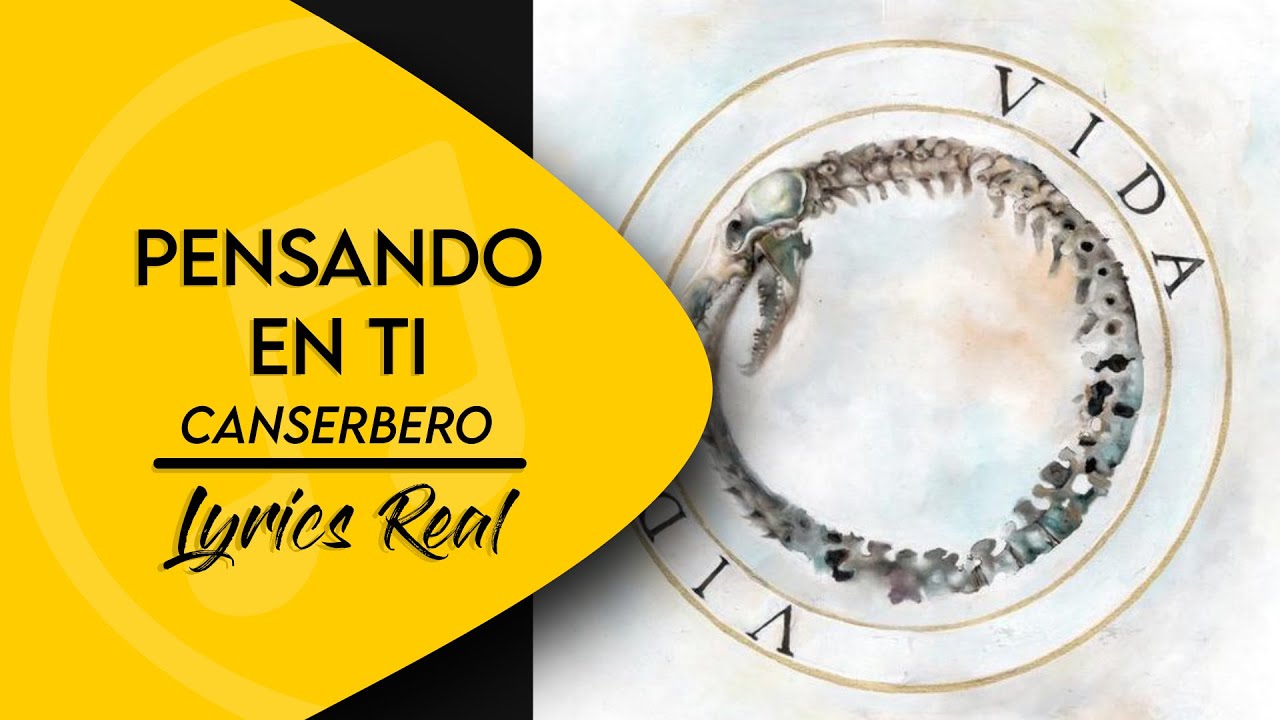 Canserbero - Pensando en ti [Vida] I Lyrics/Letra (English - Español