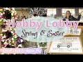 HOBBY LOBBY SPRING & EASTER DECOR 2021 | SHOP WITH ME | GET TO KNOW ME Q&A