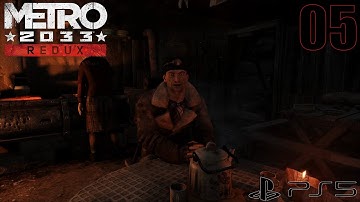 [4K60] Metro 2033 Redux: 100% Playthrough - Part 5 - Riga (PS5)