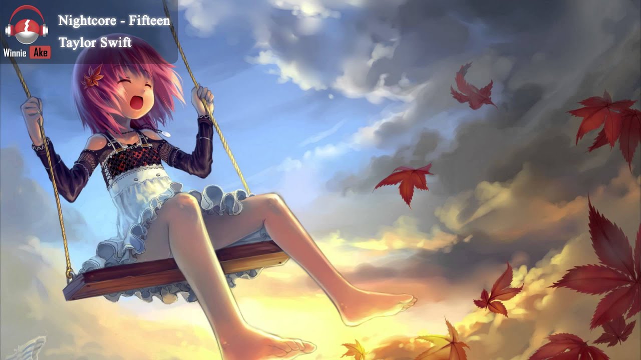 Nightcore - Fifteen