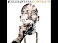 Juelz Santana - Bodies (God Willn Mixtape)