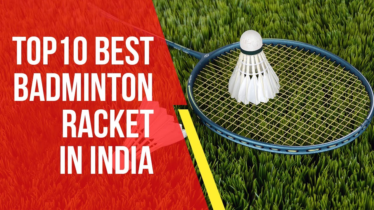 Top 10 best badminton racket under 5000 YouTube