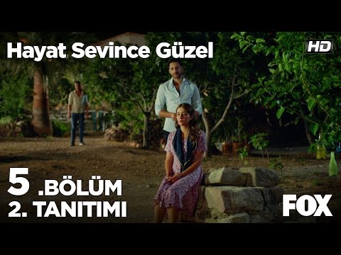 Hayat Sevince Güzel 5. bölüm 2. Tanıtımı