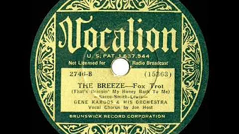 1934 Gene Kardos - The Breeze (Thats Bringin My Ho...