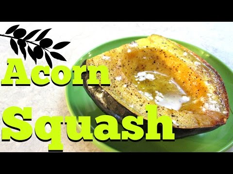 Acorn Squash - Simple Oven Baked Acorn Squash Recipe - PoorMansGourmet