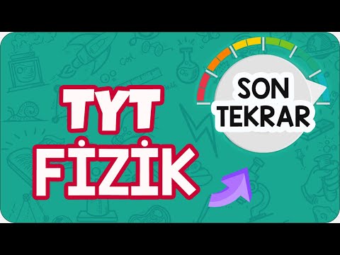 TYT Fiziği Tek Videoda Full Tekrar Et!