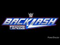 WWE Backlash 2024 (Official Theme Song)