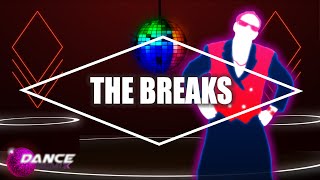 Just Dance 2016 - The Breaks by Kurtis Blow