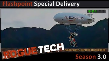 RogueTech Flashpoint - Special Delivery