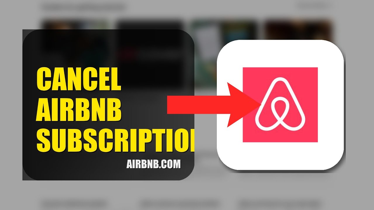 How To Cancel Airbnb Subscription 2025 (2026)