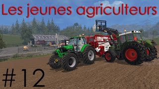 Farming Simulator 15 - Les jeunes agriculteurs - Episode 12 (RP)