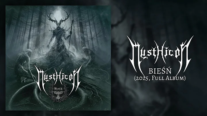 Mysthicon - Bieśń (2025, Full Album)