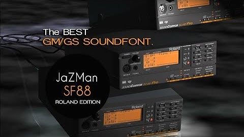 Cool Sweet Midi Demo - JaZMan SF88 GM-GS SOUNDFONT