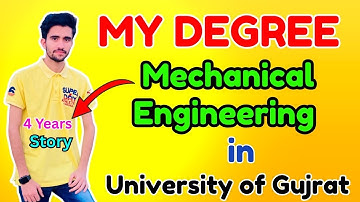 🎓 Mechanical Engineering at UOG | My 4 Years Journey & Degree Value
