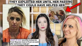 The DISTURBING and HEARTBREAKING End to This Reality Star. Could She Have Been Saved? Tracie Wagaman