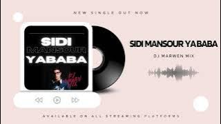 Allah Allah Ya Baba Sidi Mansour (REMIX) - DJ MARWEN MIX